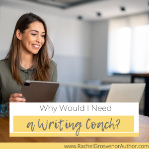 Why hire a writing coach?